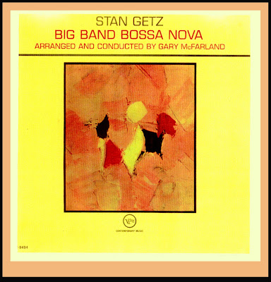 Stan Getz – Big Band Bossa Nova – Verve Records