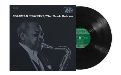 Coleman Hawkins – The Hawk Relaxes – Craft Recordings
