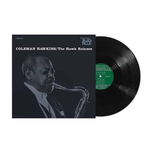 Coleman Hawkins – The Hawk Relaxes – Craft Recordings