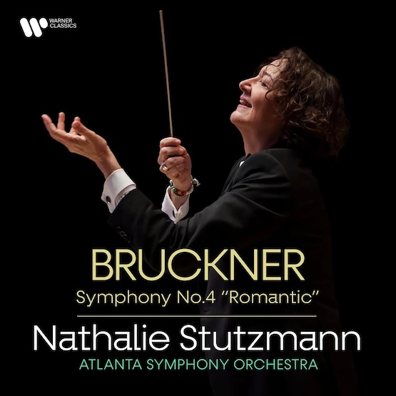 Album Cover for: Nathalie Stutzmann, Bruckner's Fourth Symphony