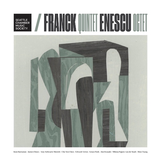 Album Cover for: Seattle Chamber Music Society - Franck Quintet, Enescu Octet